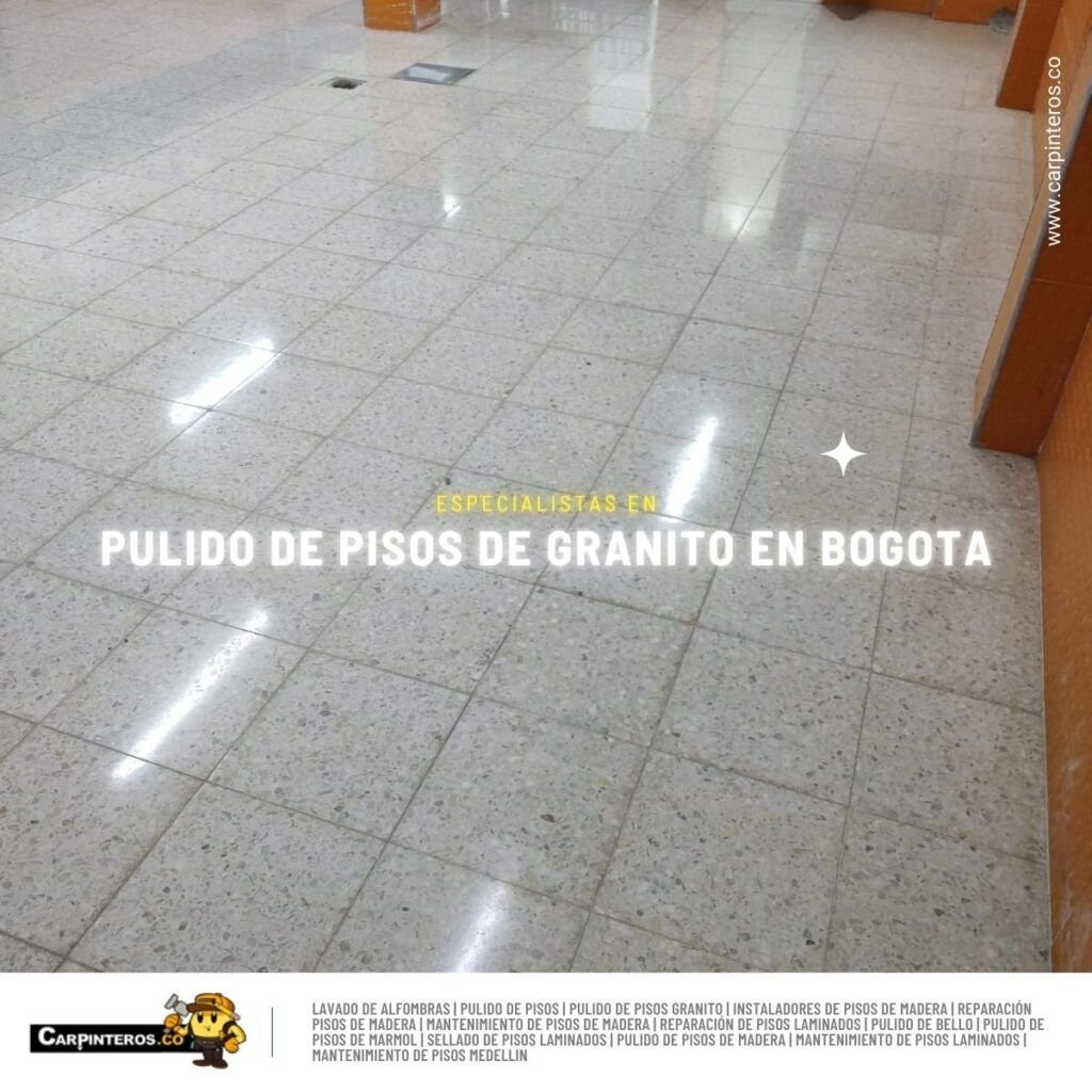 Pulido de pisos de granito Bogota 2